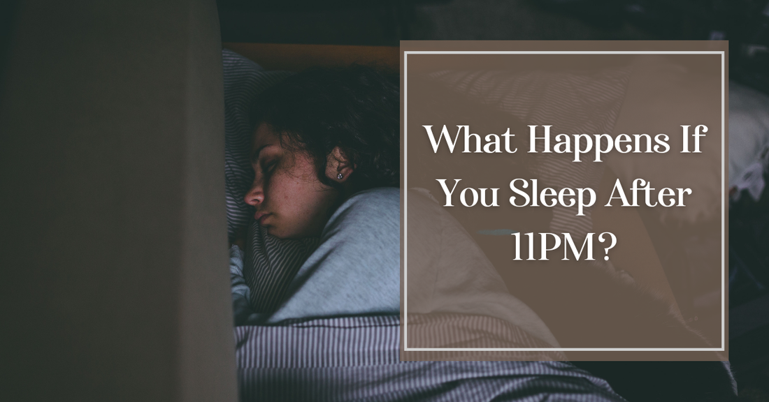 What Happens If You Sleep After 11PM?