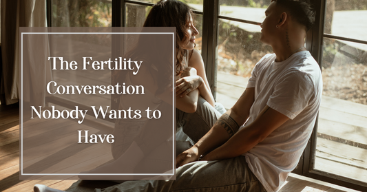 The Fertility Conversation Nobody Wants to Have